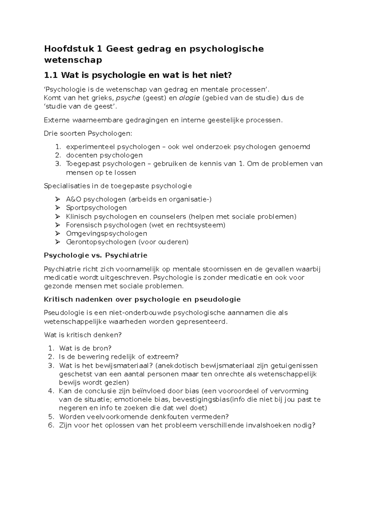 Psychologie, Een Inleiding H1,4,7 En 9 ..... - Hoofdstuk 1 Geest Gedrag ...