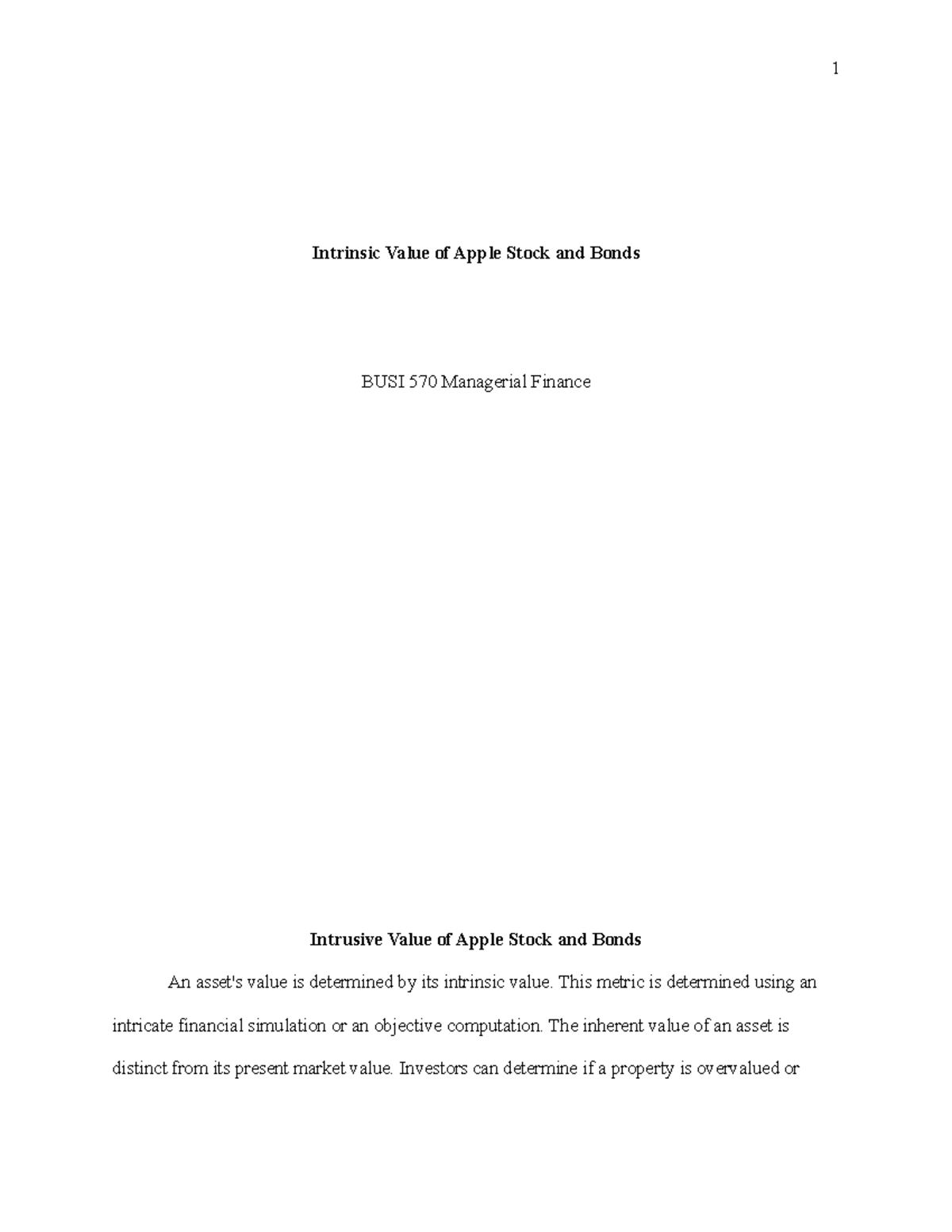 BUSI 570 Intrinsic Value of Apple's Stock and Bonds Intrinsic Value