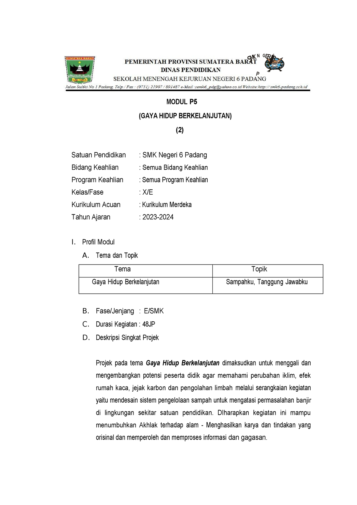 Modul P5 TEMA Pilihan GHB FASE E - E MODUL P (GAYA HIDUP BERKELANJUTAN ...