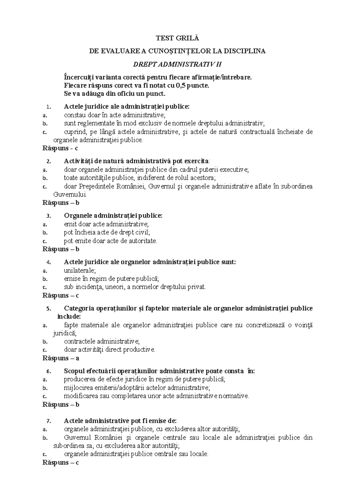 TEST Grila- Rezolvate - TEST GRILĂ DE EVALUARE A CUNOŞTINŢELOR LA ...