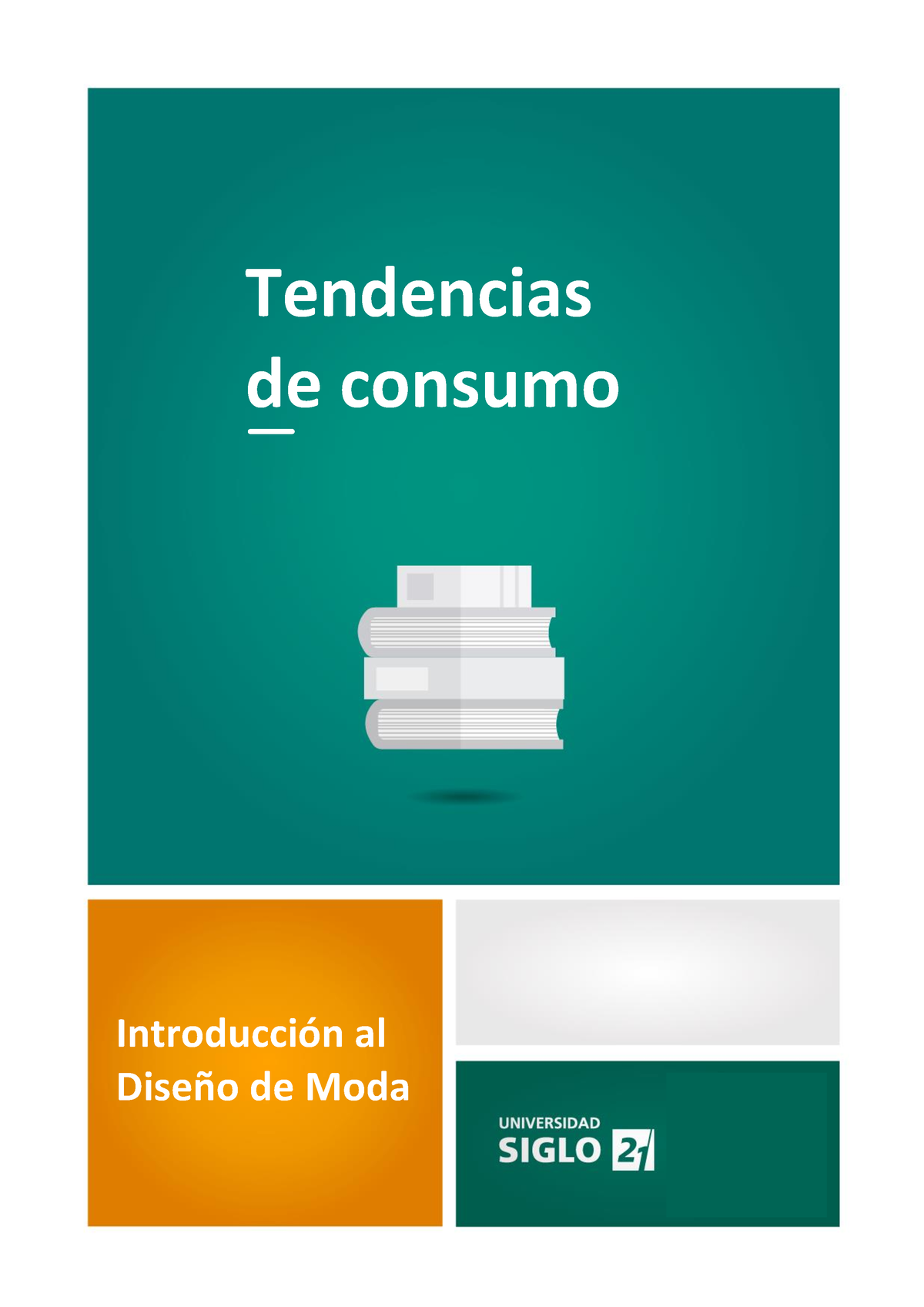 Tendencias De Consumo - Para El Segundo Parcial - Tendencias De Consumo ...