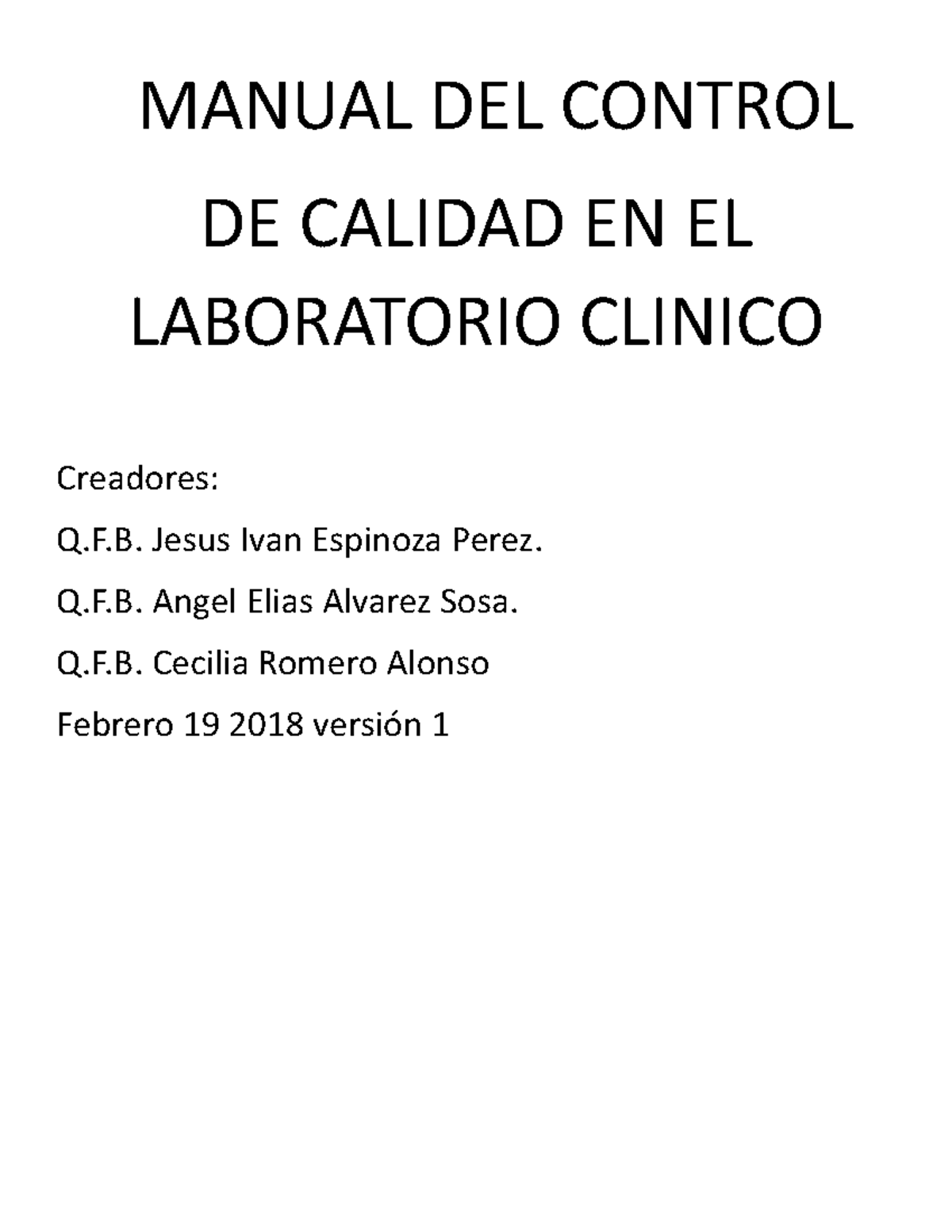 Manual DEL Control DE Calidad EN EL Laboratorio Clinico MANUAL DEL CONTROL DE CALIDAD EN EL