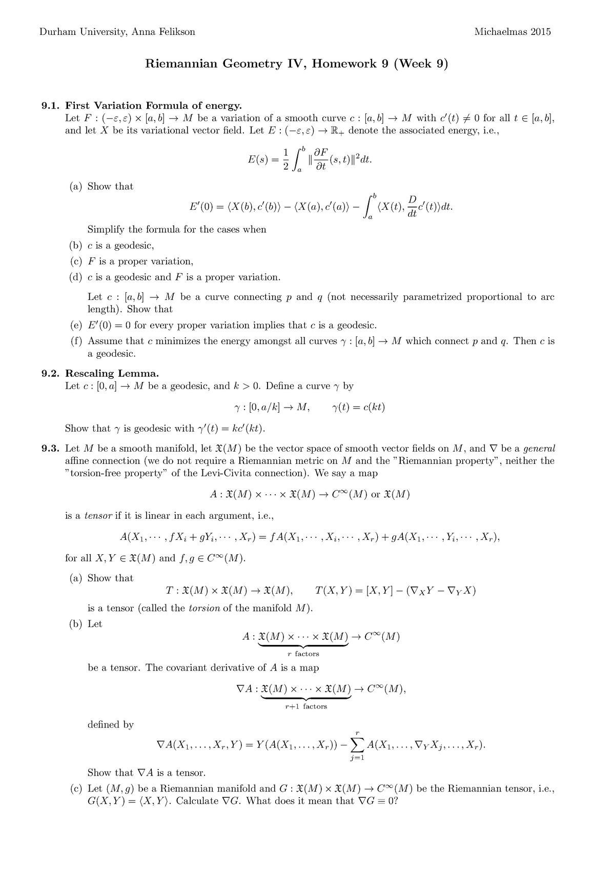 Math4171 15 16 Assignment 9 Durham University Anna Felikson Michaelmas 15 Riemannian Studocu