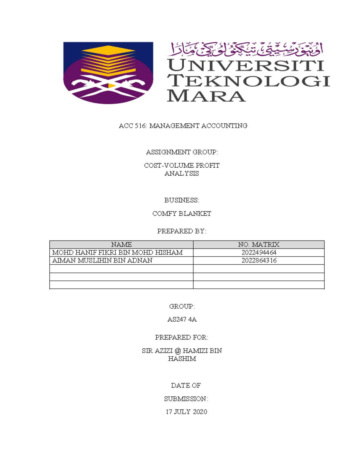 ACC 516 Blanket Assignment ACC 516 MANAGEMENT ACCOUNTING ASSIGNMENT