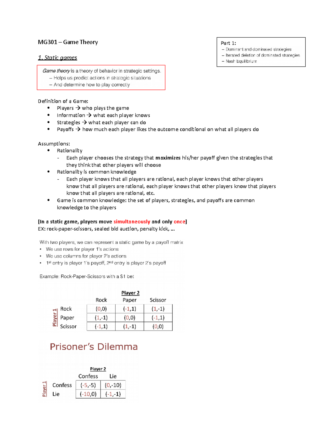 Game Theory Static games Definition of a Game Players who plays the