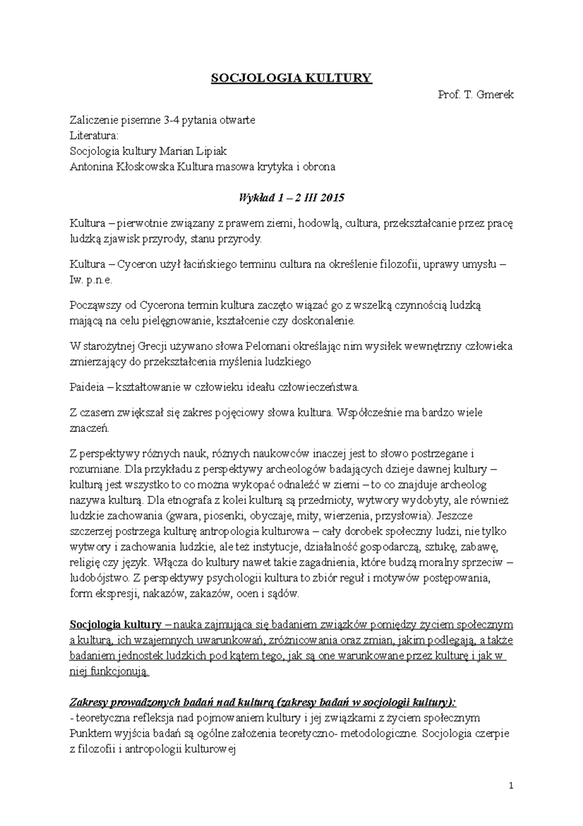 Socjologia-kultury-wyklady - SOCJOLOGIA KULTURY Prof. T. Gmerek
