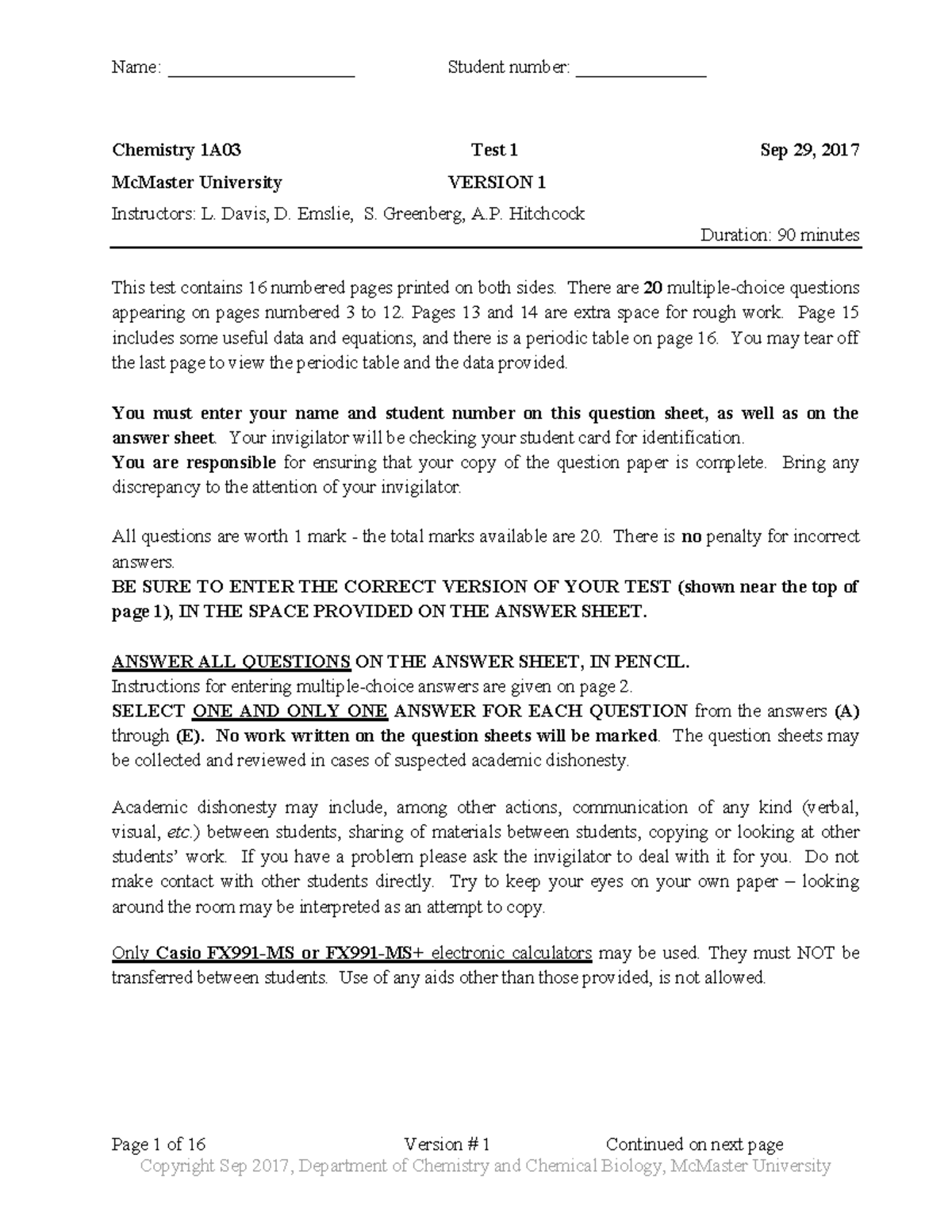 CHEM 1A03 2017 Test 1 - Page 1 of 16 Version # 1 Continued on next page ...