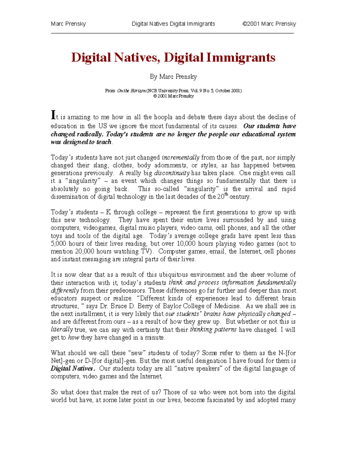 Digital Natives Digital Immigrants 9 No. 5, October 2001) © 2001 Marc