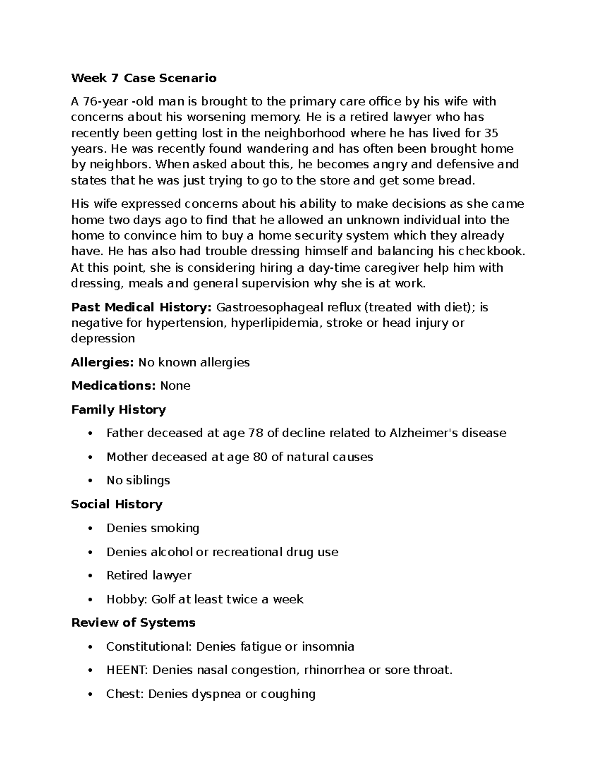 Week 7 Alz Case Study - Week 7 Case Scenario A 76-year -old man is ...