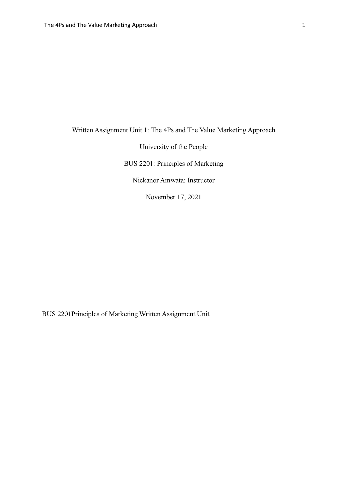 BUS 2201 Principles Of Marketing Written Assignment Unit 1 - The 4 Ps ...