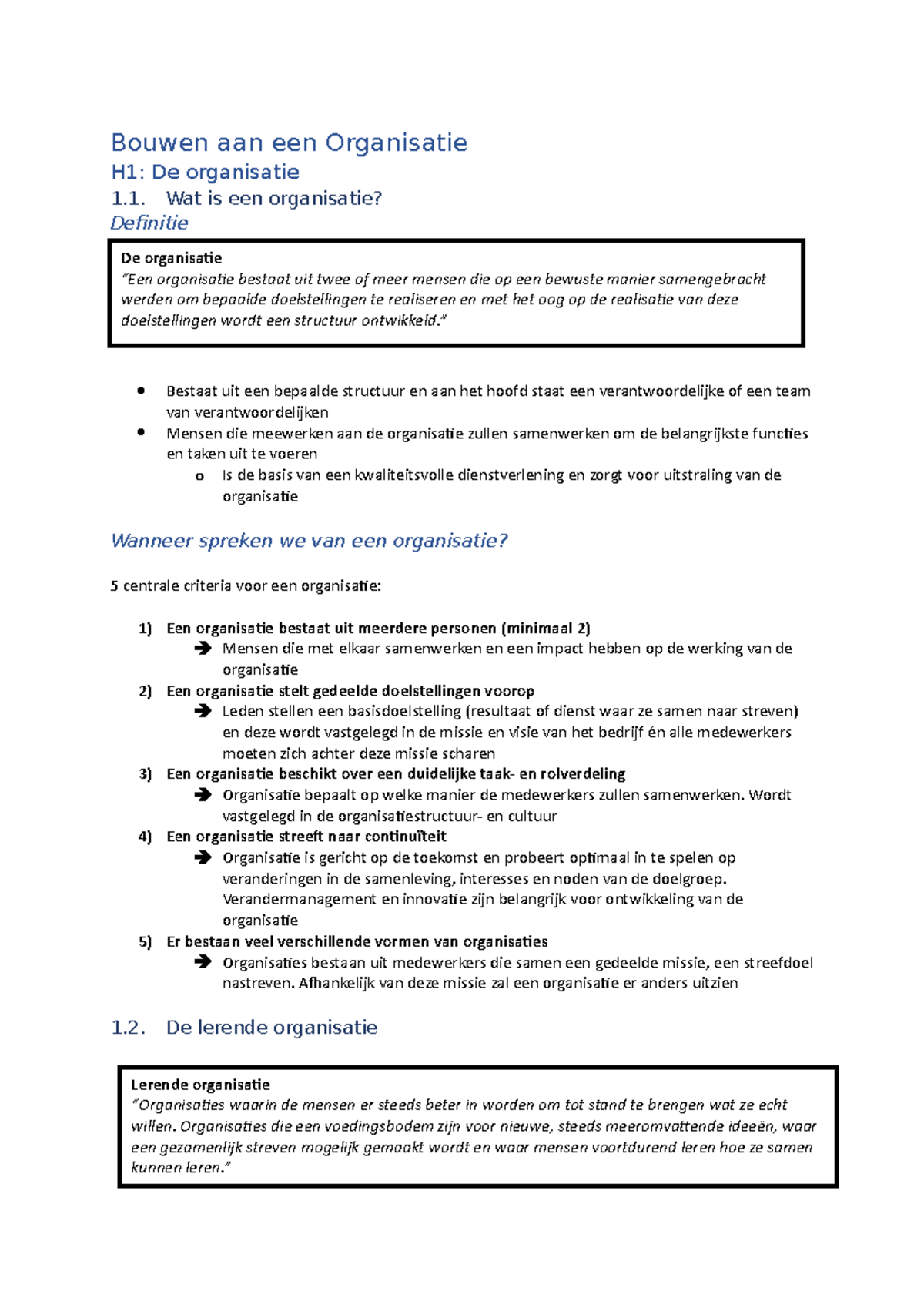 Samenvatting - Bouwen Aan Een Organisatie H1: De Organisatie 1. Wat Is ...