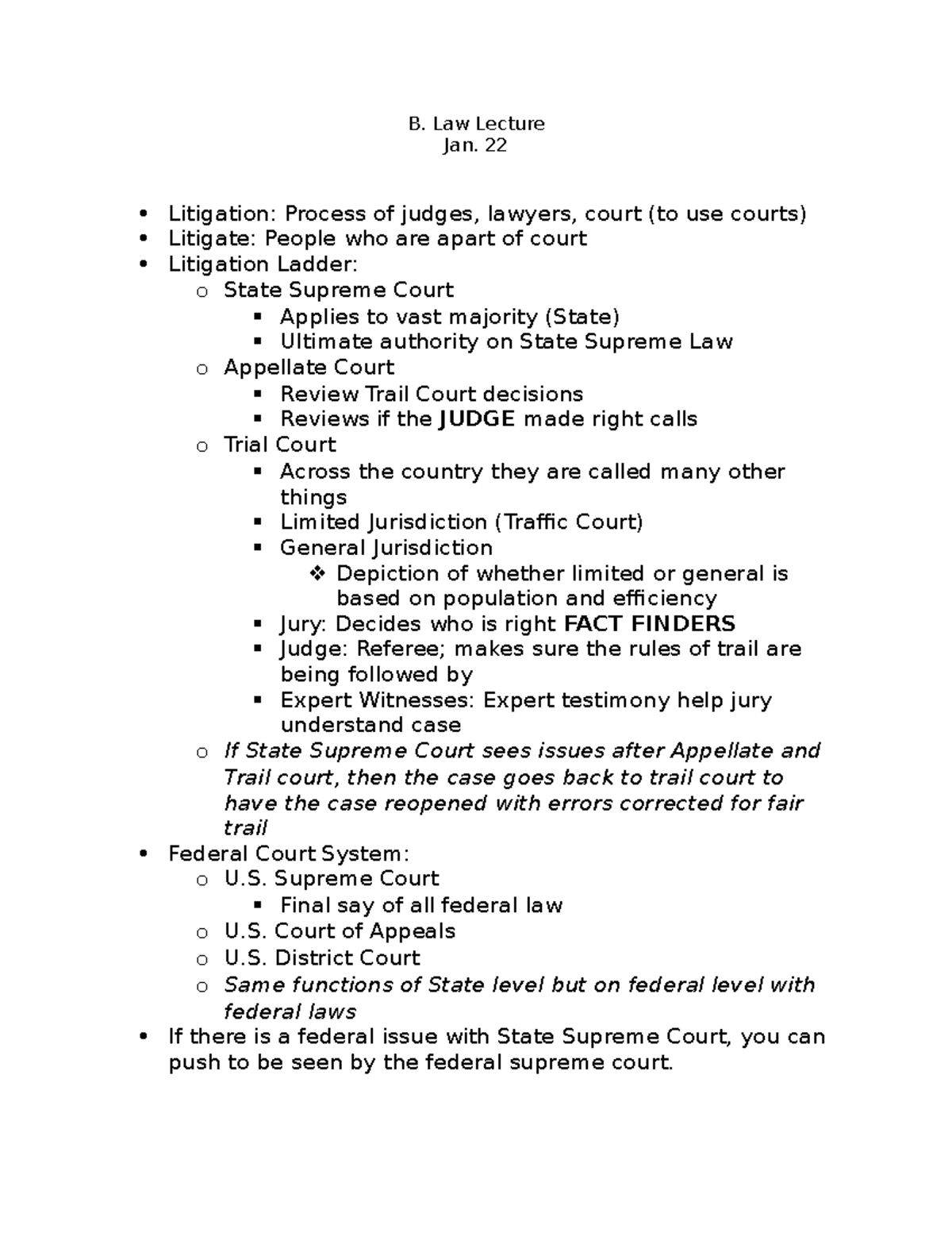 B.Law Lecture Jan. 22 - B. Law Lecture Jan. 22 Litigation: Process Of ...