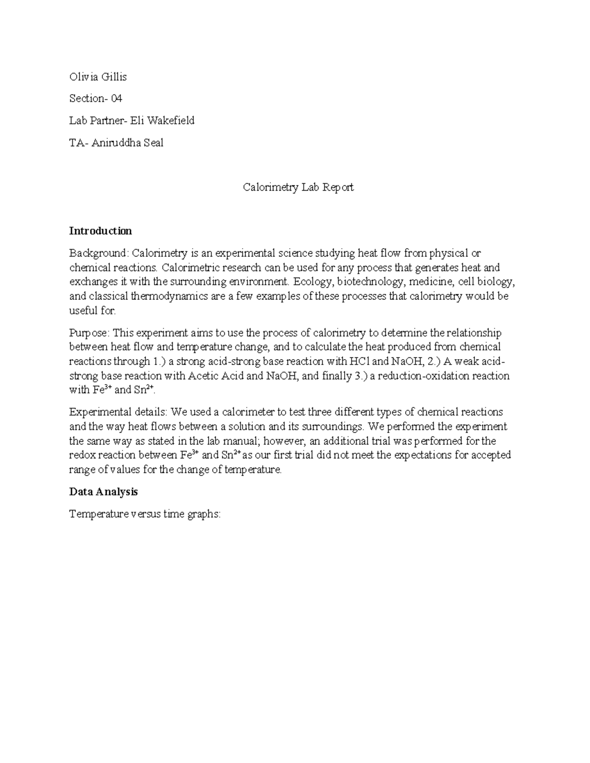 Lab 1 Calorimetry Report - Olivia Gillis Section- 04 Lab Partner- Eli ...