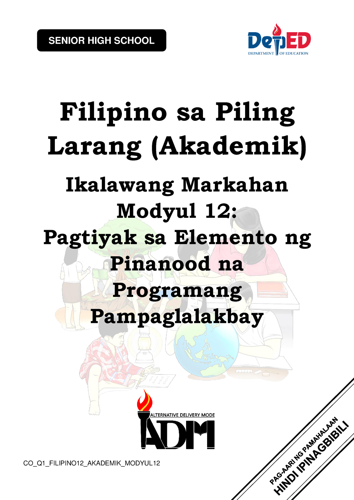 ADM Modyul 12 Filipino Sa Piling Larang Akademik 1 - Filipino Sa Piling ...