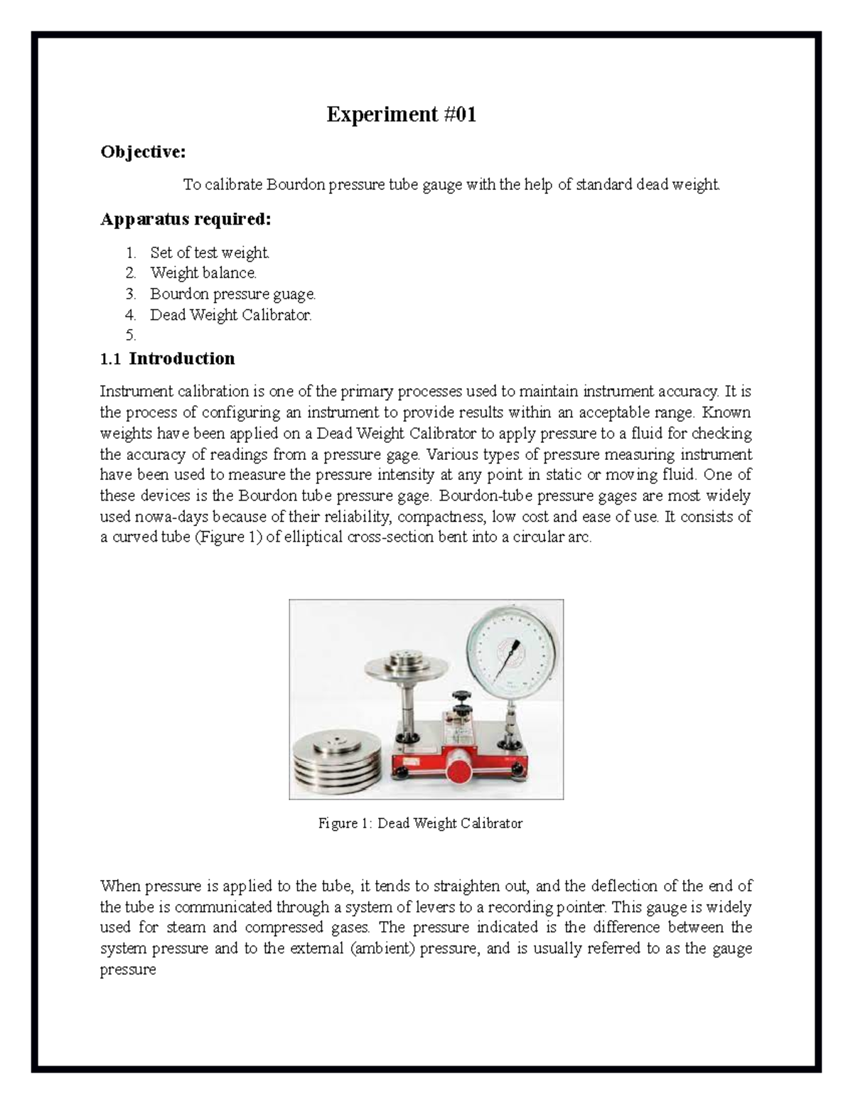 Fluid lab report (Autosaved) Experiment Objective To calibrate