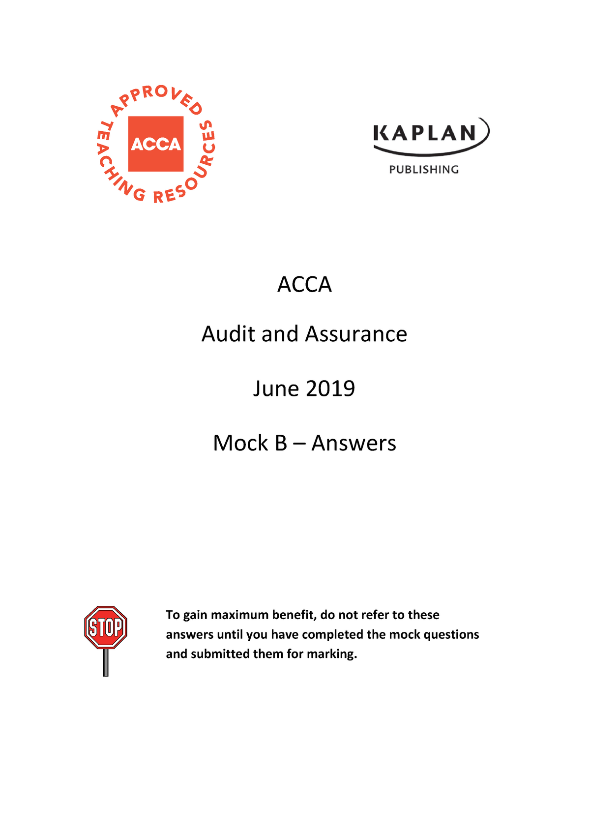 AA Mock B - Answers J19 Student - ACCA Audit And Assurance June 2019 ...