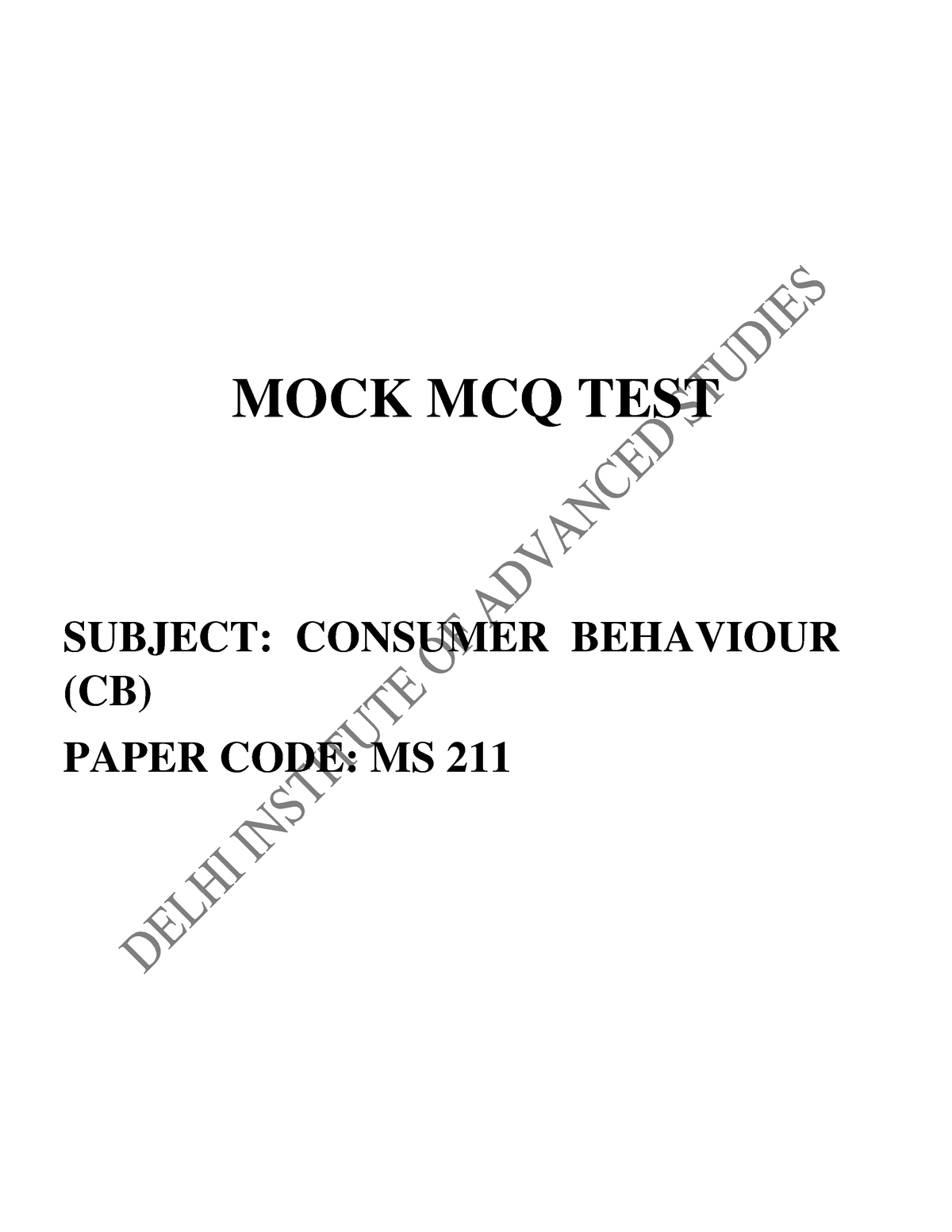 MBA 211 Consumer Behavior - MOCK MCQ TEST SUBJECT: CONSUMER BEHAVIOUR ...