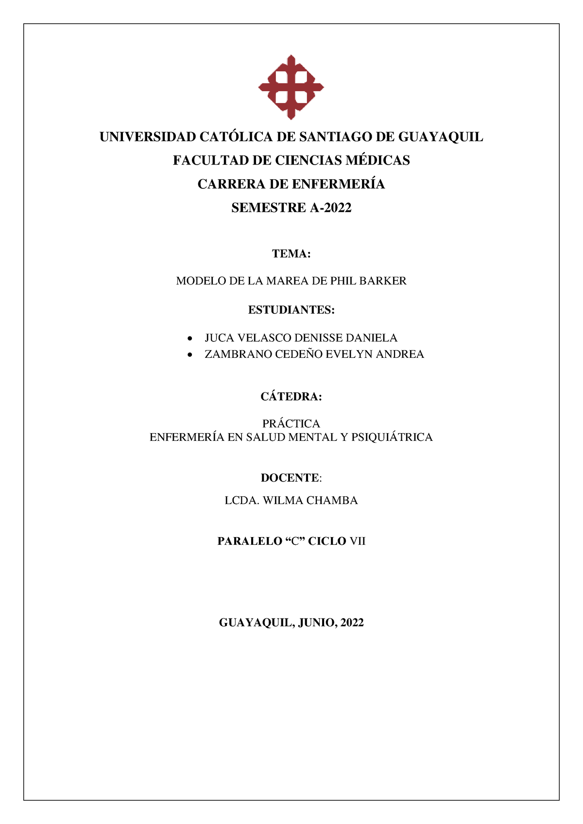 GUÍA 7 Practica Model DE LA Marea - JUCA Y Zambrano - UNIVERSIDAD CATÓLICA  DE SANTIAGO DE GUAYAQUIL - Studocu