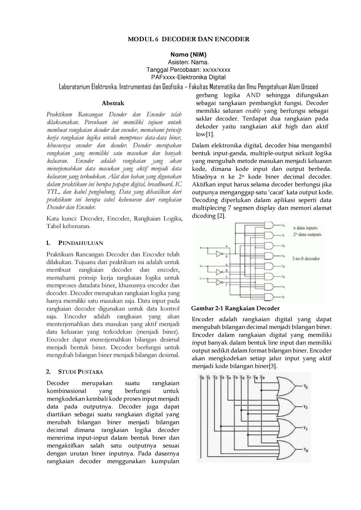 Decoder Modul 6 Decoder Dan Encoder Nama Nim Asisten Nama Tanggal Percobaan Xxxxxxxx