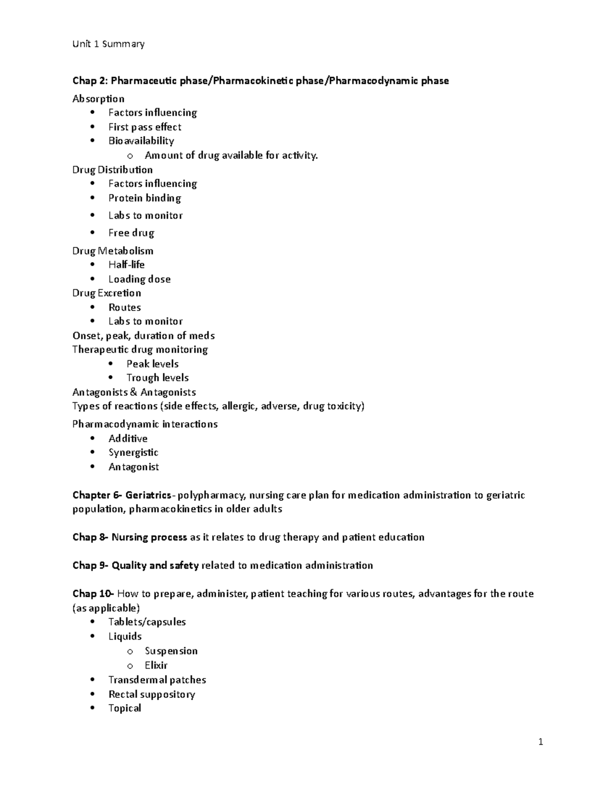 Unit 1 Summary 10 - notes - Unit 1 Summary Chap 2: Pharmaceutic phase ...