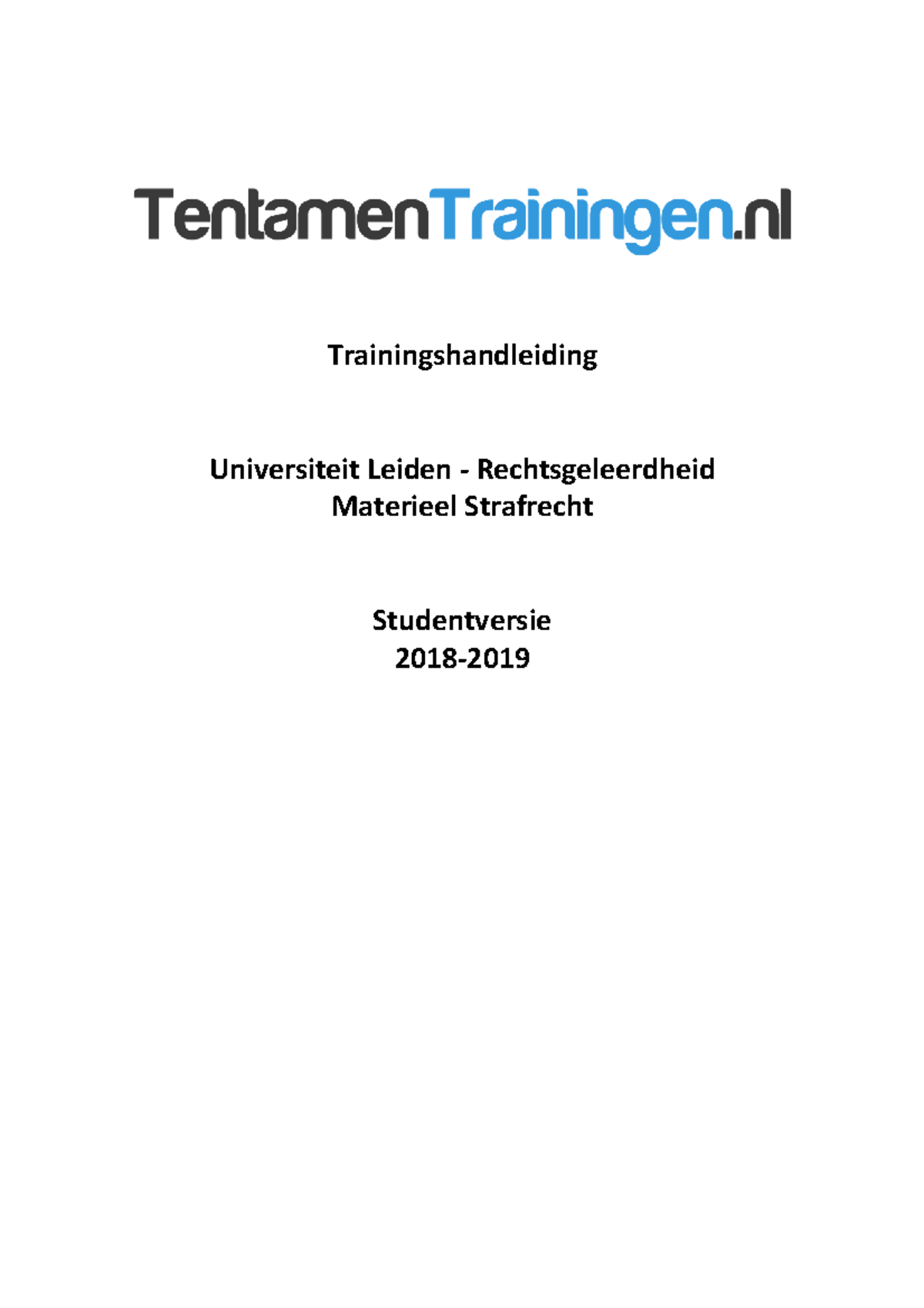 Trainingshandleiding Materieel Strafrecht - Warning: TT: Undefined ...