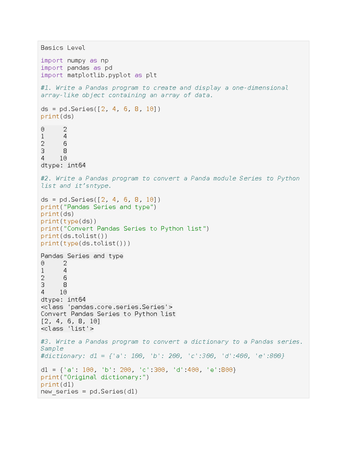 P#04 ML 46 - Practical - Basics Level import numpy as np import pandas ...