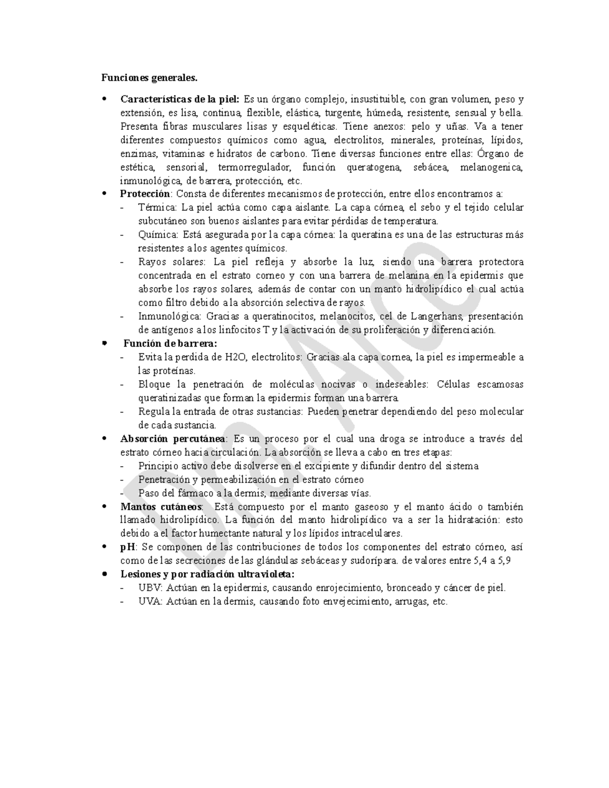 Funciones generales - Características de la piel: Es un órgano complejo ...