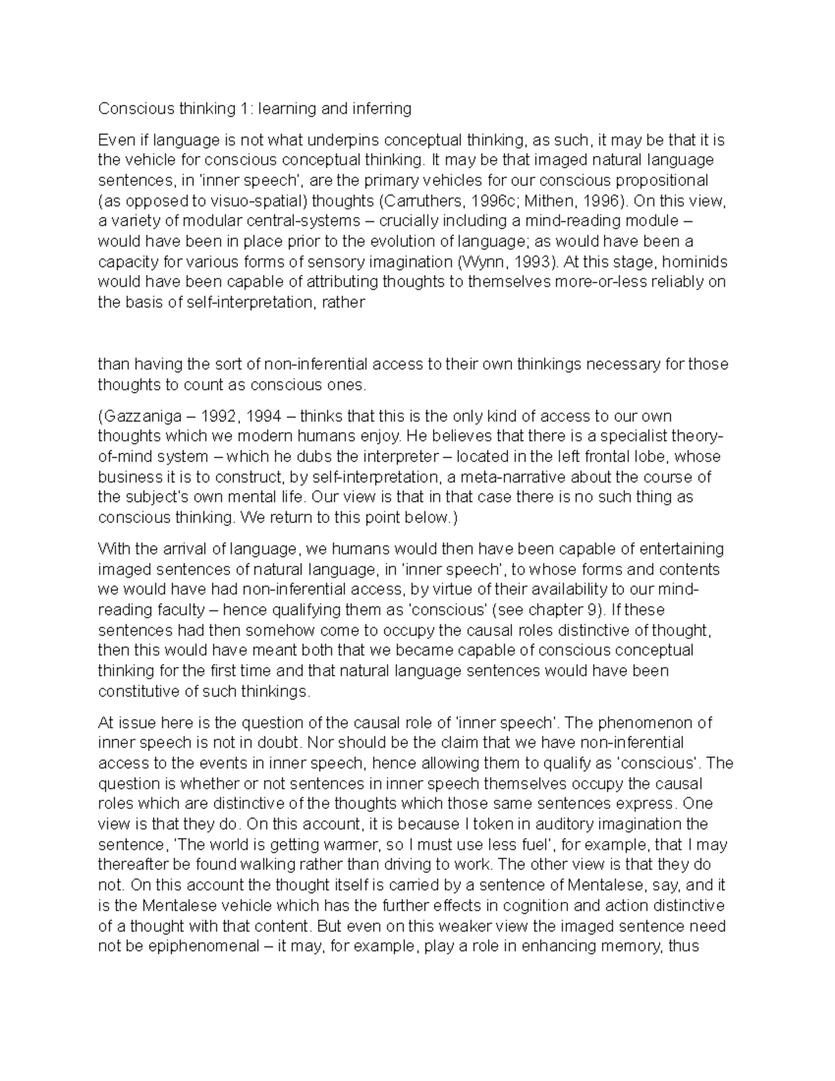 Conscious thinking 1 - It may be that imaged natural language sentences ...