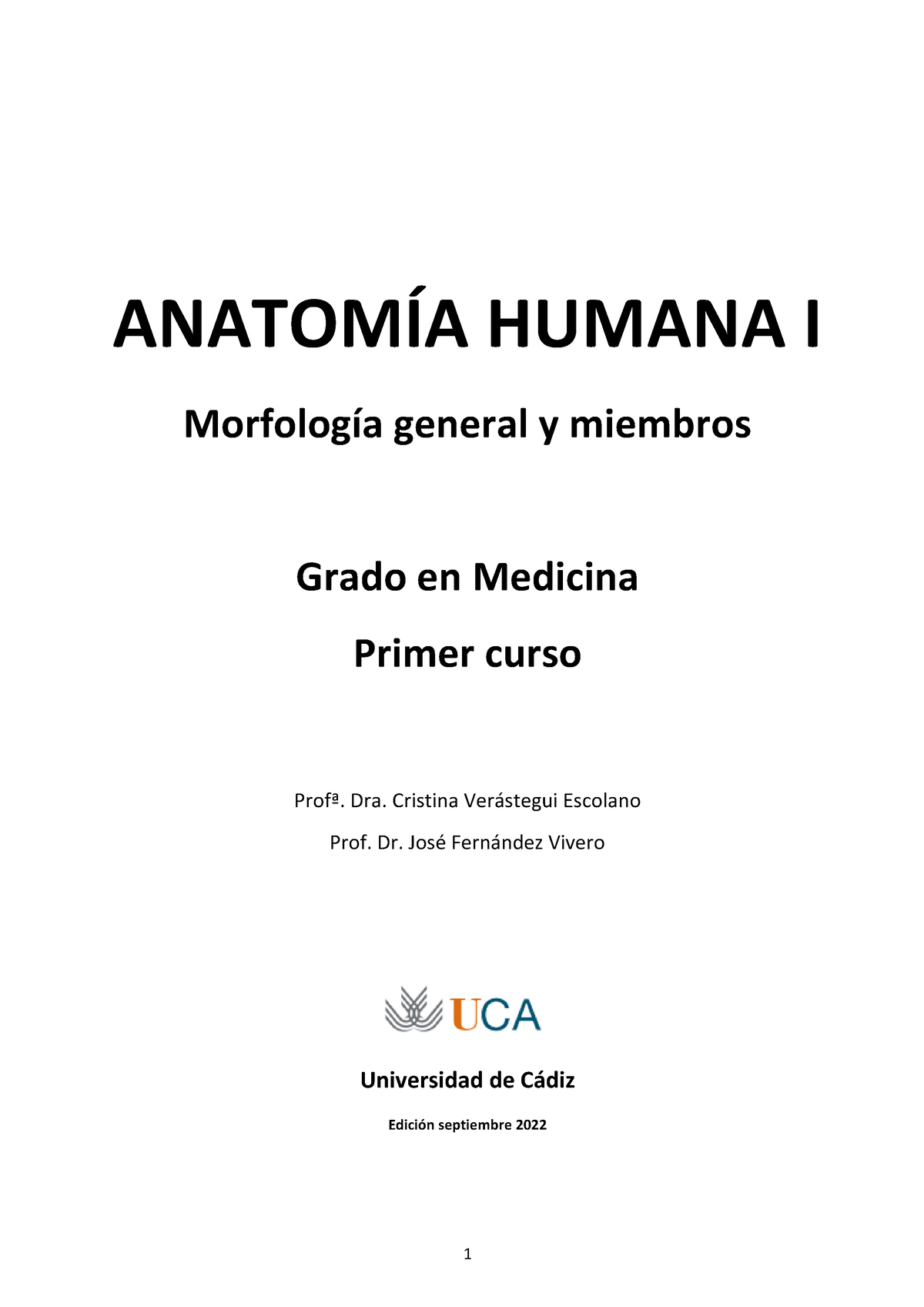 Anatomia Humana I - ANATOMÍA HUMANA I Morfología General Y Miembros ...