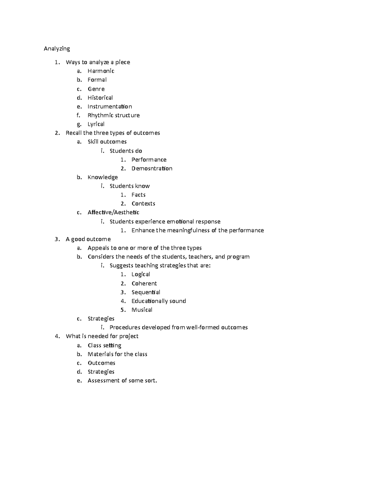 Analyzing Lecture - Analyzing 1. Ways to analyze a piece a. Harmonic b ...