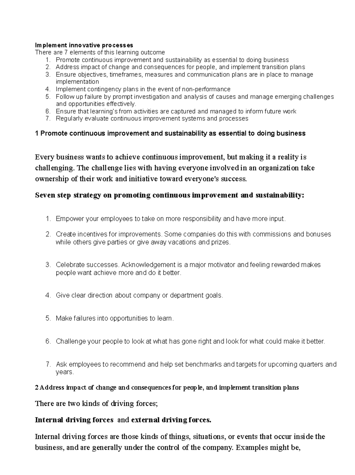 Implement innovative processes - Promote continuous improvement and ...