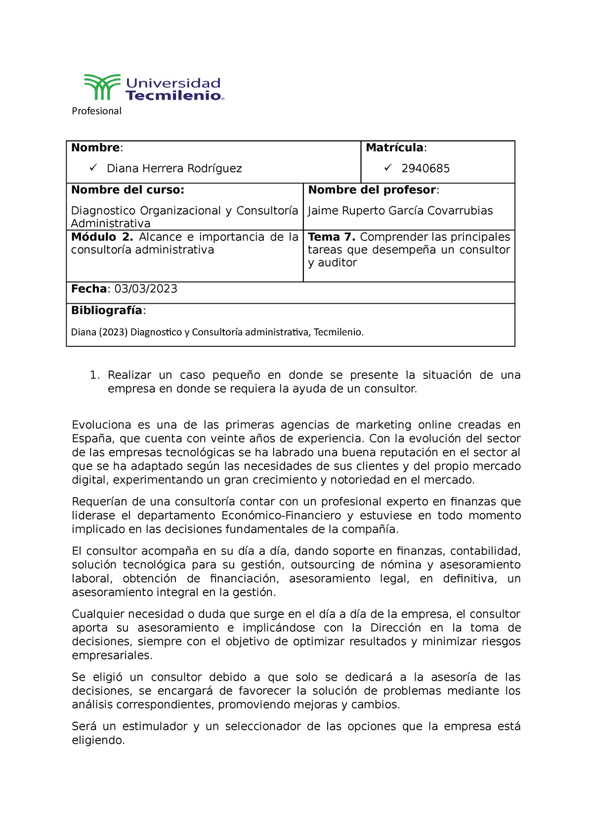 Act Consultoria Administrativa Profesional Nombre Diana Herrera Rodr Guez Matr Cula