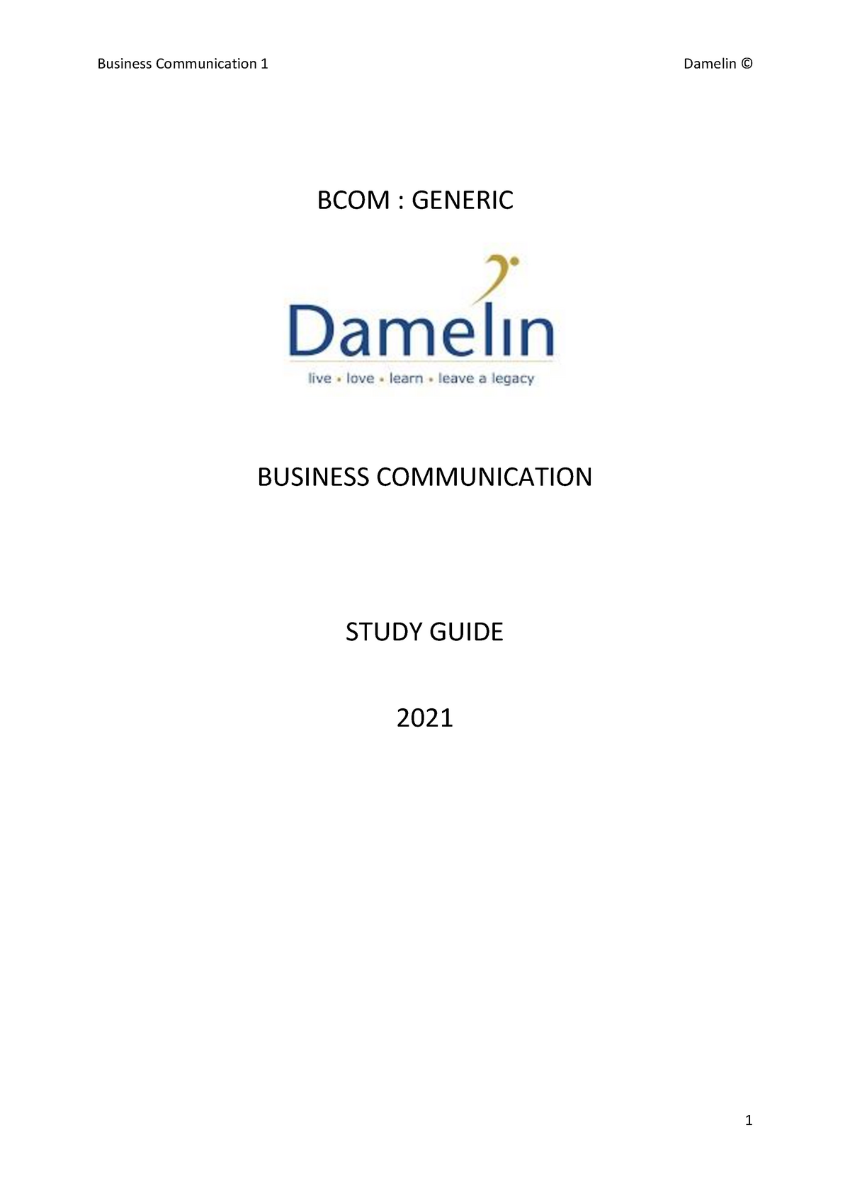 Study Guide - BCOM : GENERIC BUSINESS COMMUNICATION STUDY GUIDE 2021 ...