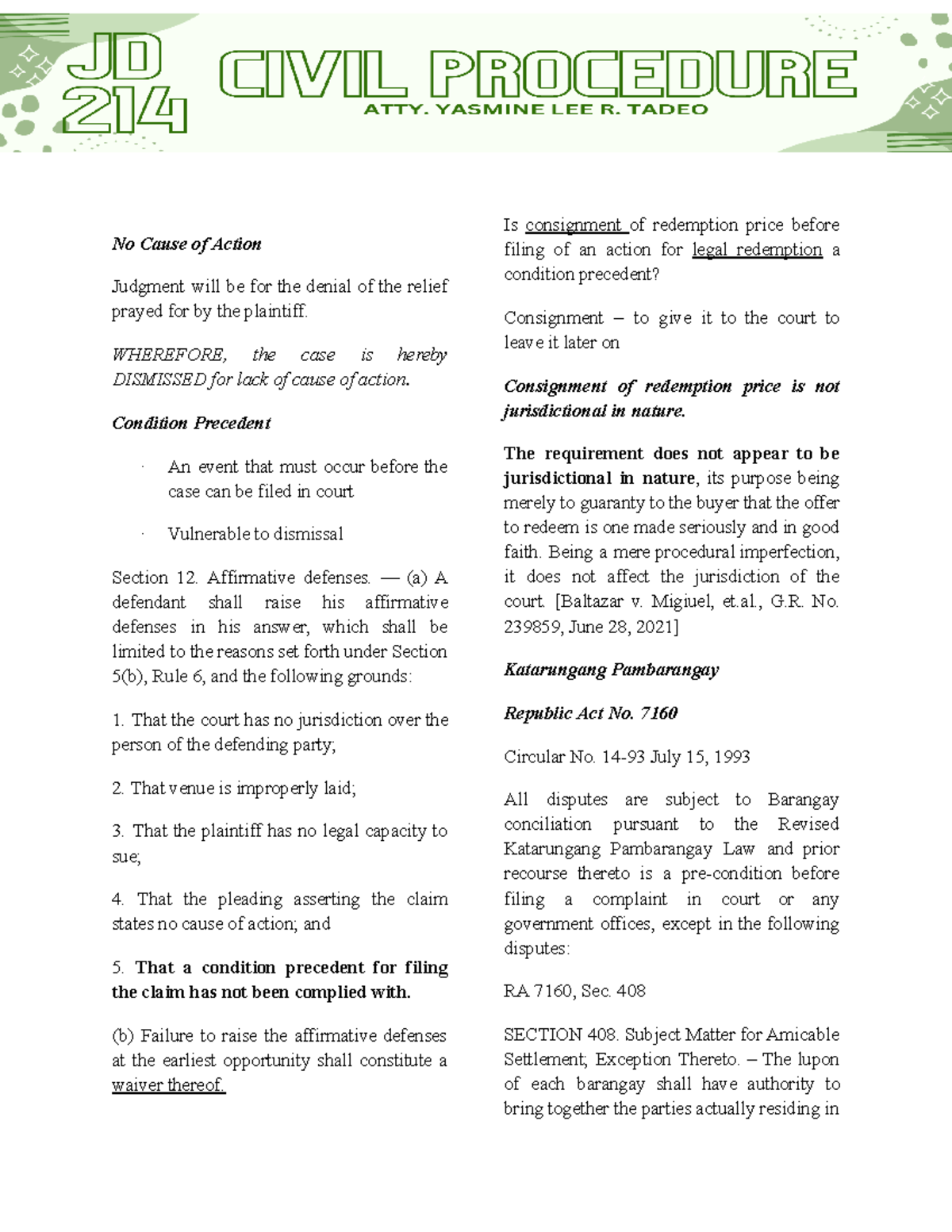 Civil- Procedure- Notes - No Cause of Action Judgment will be for the ...
