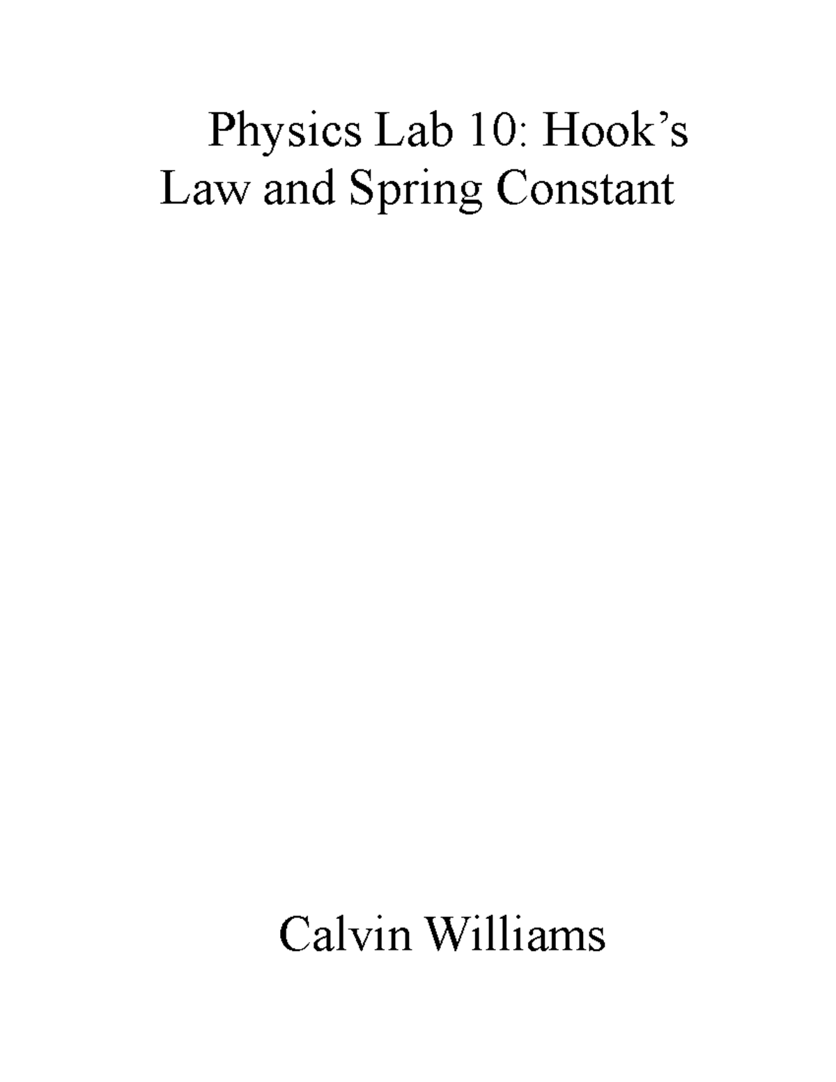 Hooke's Law and Spring Constant Physics Lab 10 Hook’s Law and Spring