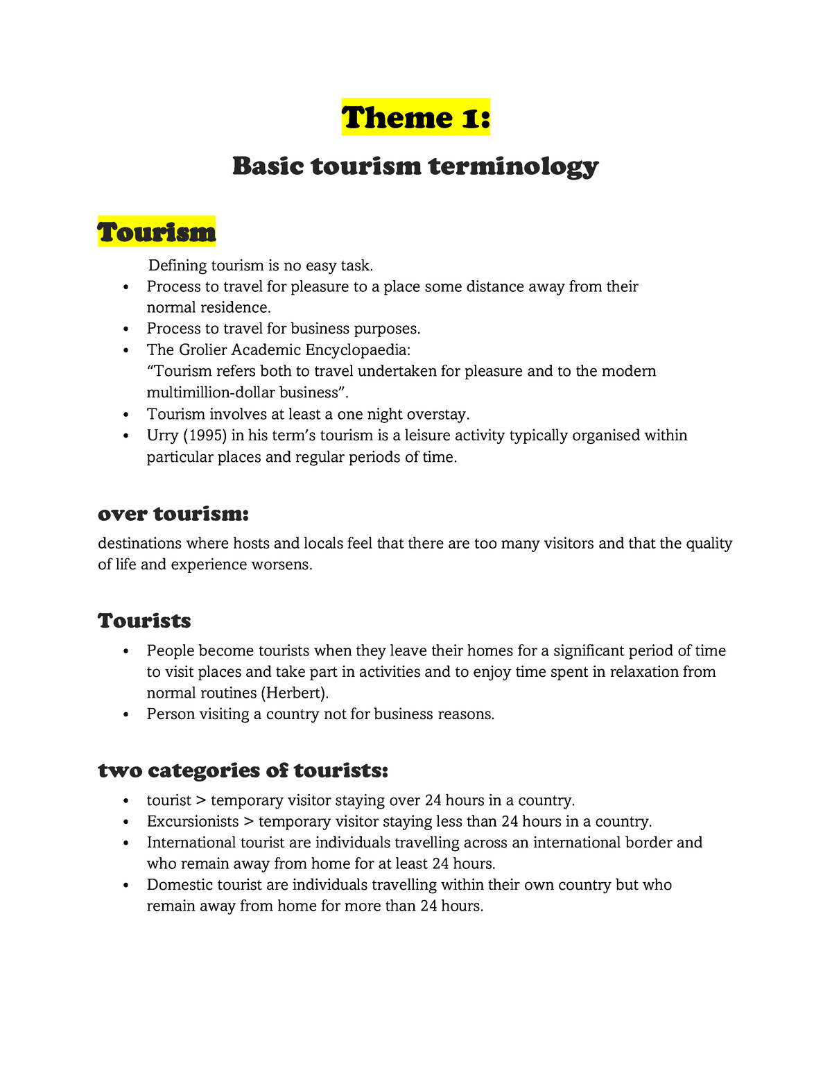 Tourism Notes - Theme 1: Basic Tourism Terminology Tourism Defining ...