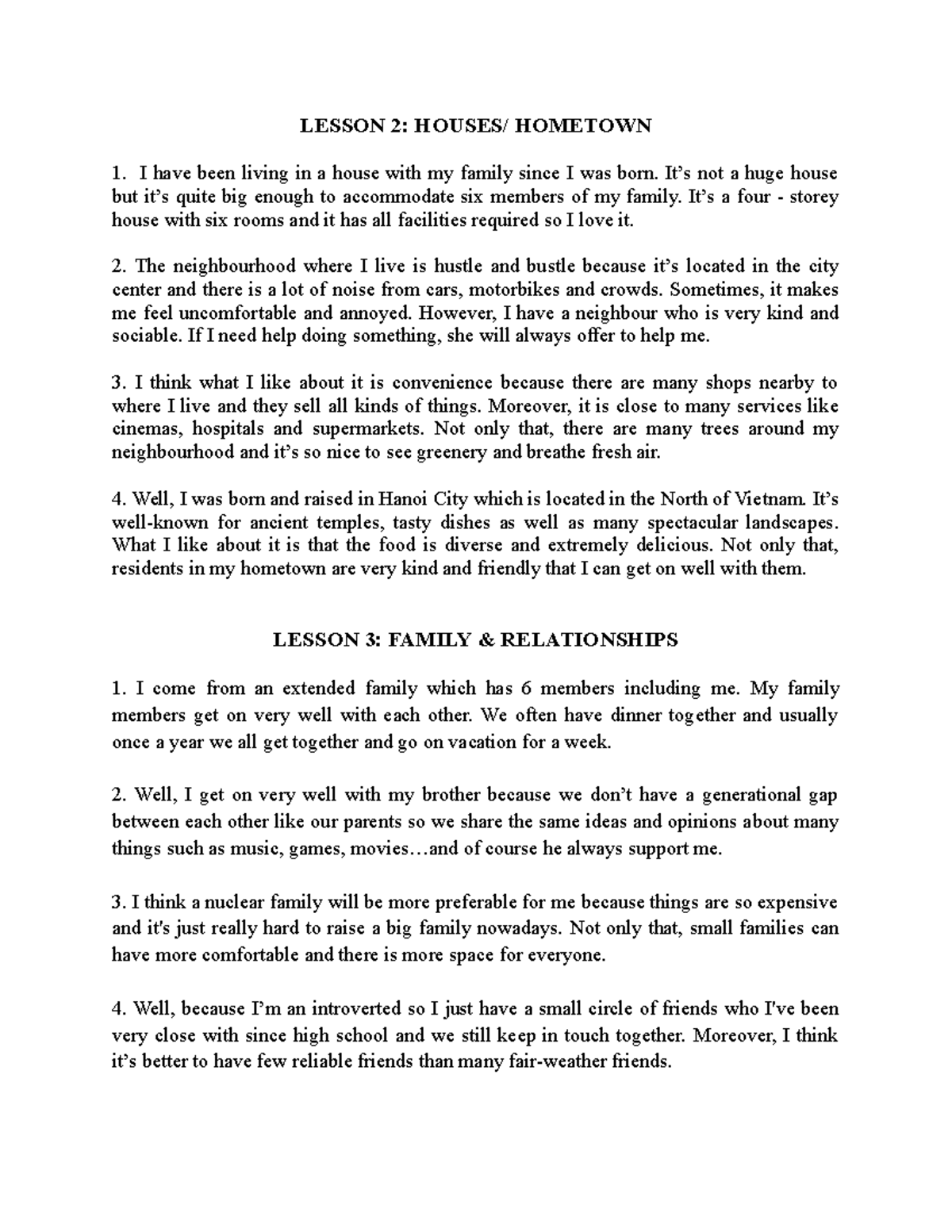 Speaking don't have LESSON 2 HOUSES/ HOMETOWN I have been living