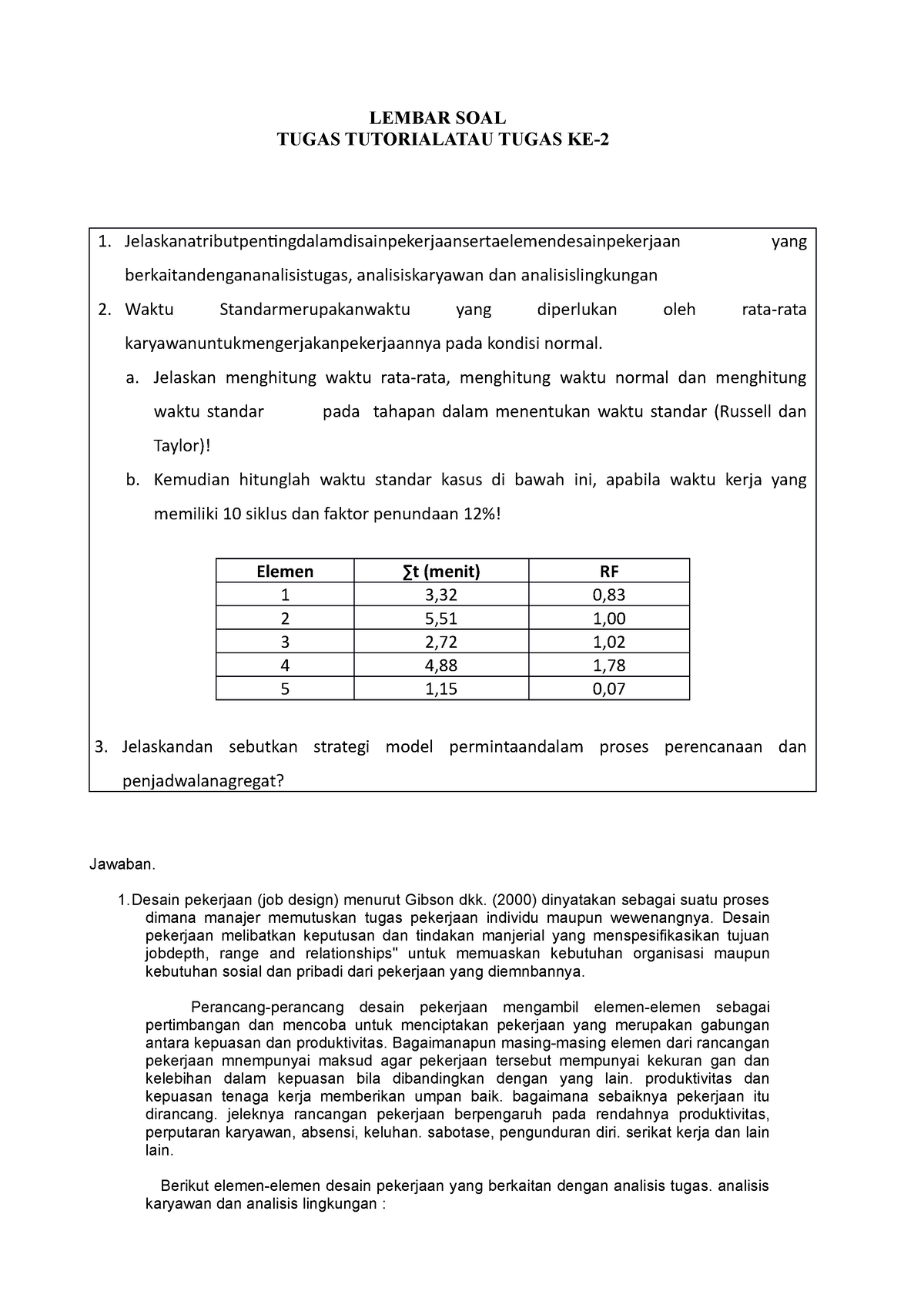 Soal EKMA4215 Tugas 2 - Semoga Membantu Jangan Lupa Belajar - LEMBAR ...