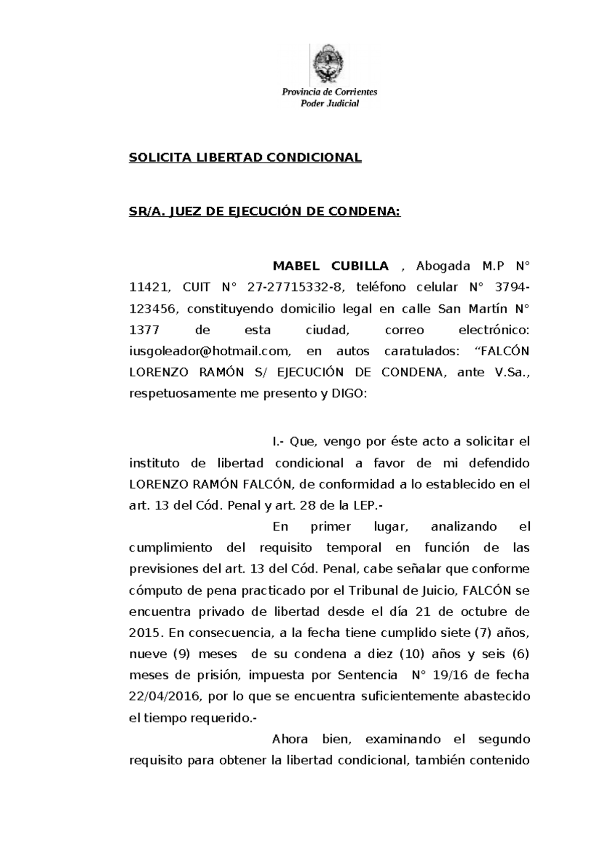 Modelo de libertad condicional - SOLICITA LIBERTAD CONDICIONAL SR/A ...