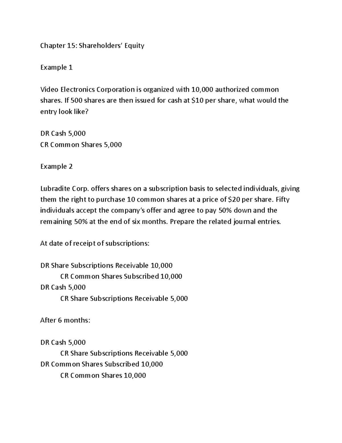 Chapter 15 Notes - Chapter 15: Shareholders’ Equity Example 1 Video ...