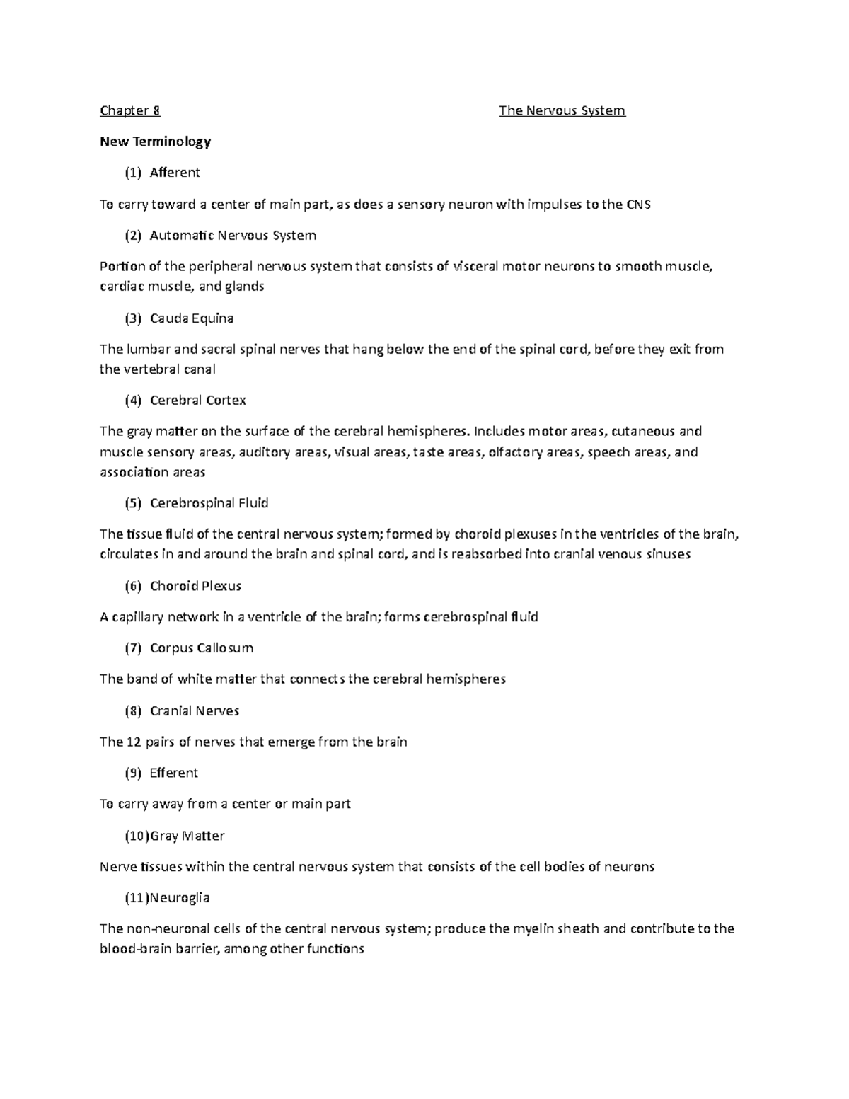 Chapter 8 Definitions - Chapter 8 The Nervous System New Terminology (1 ...