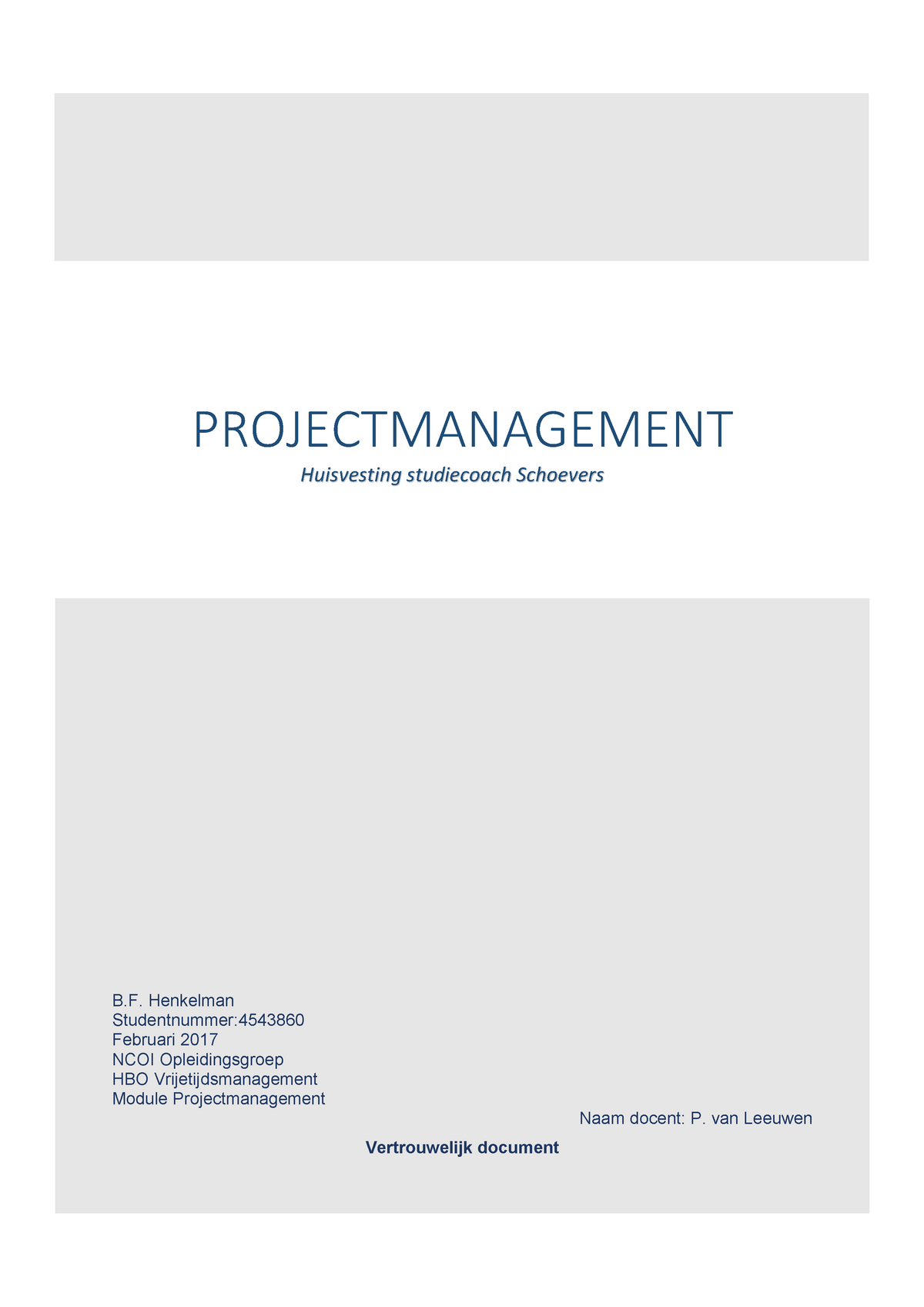 Module Opdracht Projectmanagement - B. Henkelman Studentnummer ...