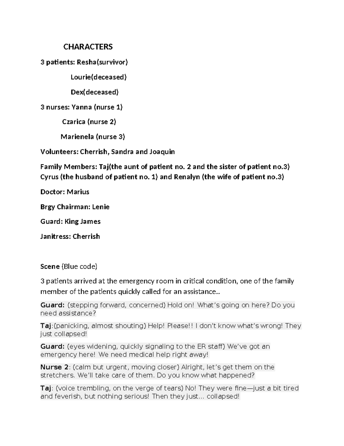 Final-Script-1 - N/ a - CHARACTERS 3 patients: Resha(survivor) Lourie ...