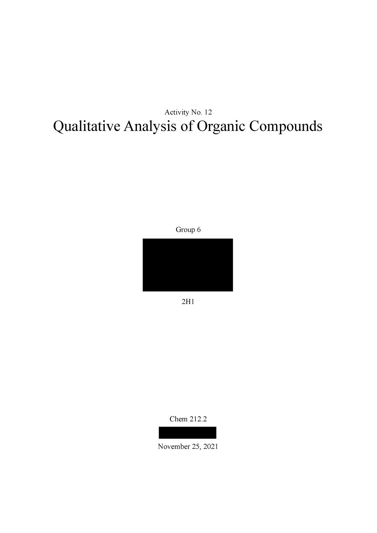 Qualitative Analysis Of The Organic Compounds Lab Report - Activity No ...