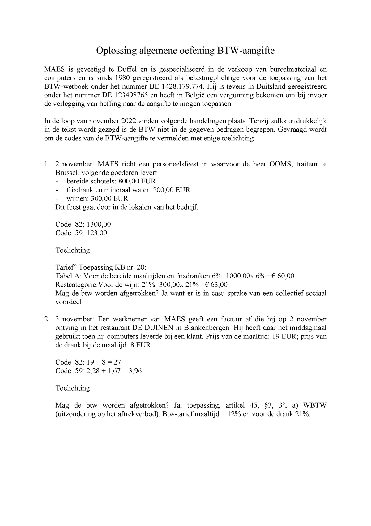 Oefening BTW Aangifte 2022 Oplossing - Oplossing Algemene Oefening BTW ...