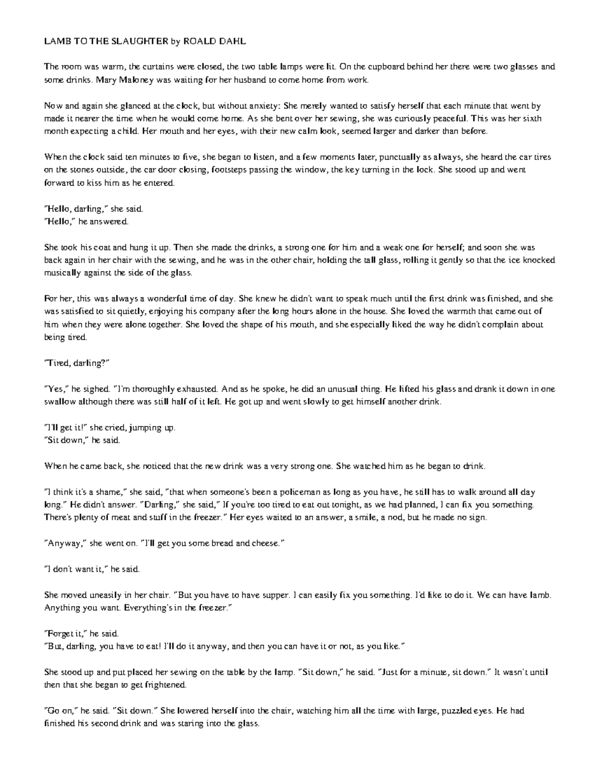 lamb to the slaughter text LAMB TO THE SLAUGHTER by ROALD DAHL The