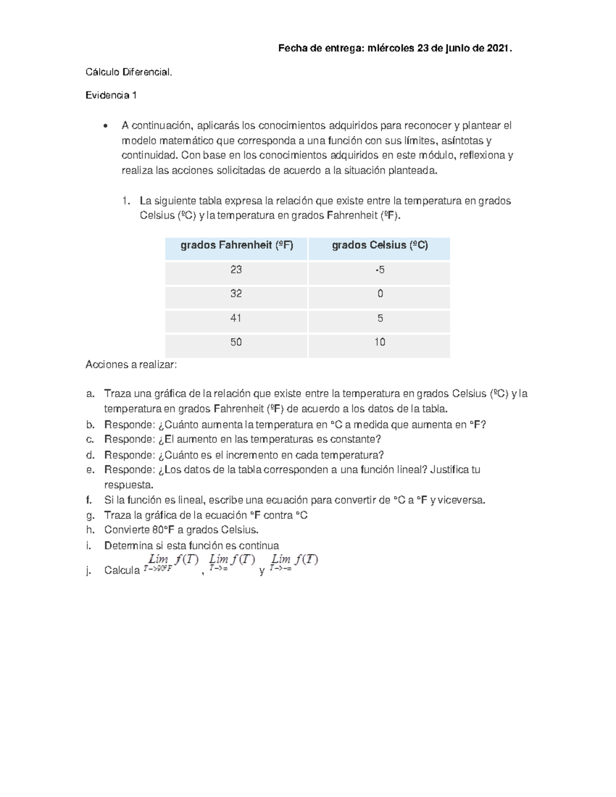 Evidencia 1de materia y energia explic - Fecha de entrega: miércoles 23 de  junio de 2021. Cálculo - Studocu