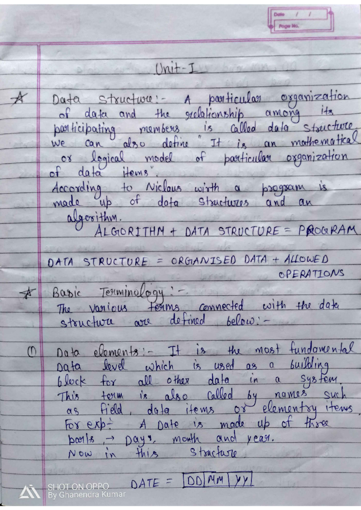 Data-structure-UNT1&5 notes - Date Page No. A Data Structure: A ...