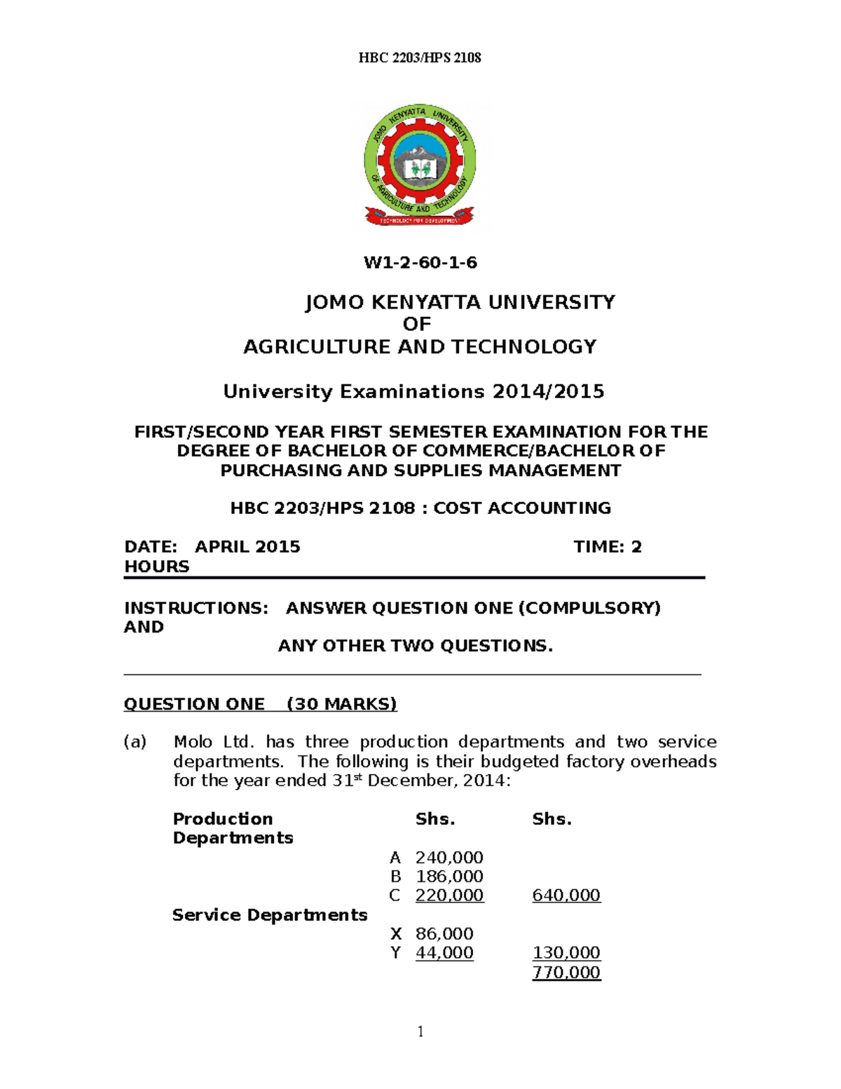 HBC 2203 HPS 2108 COST Accounting - W1-2-60-1- JOMO KENYATTA UNIVERSITY ...