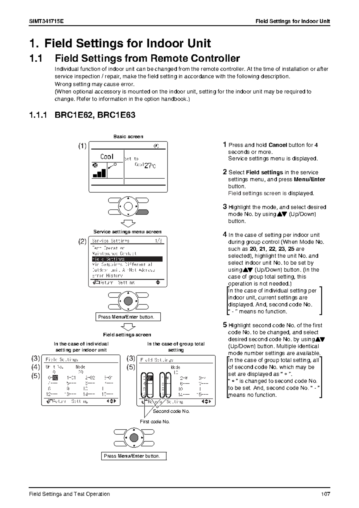 Field setting procedure SiMT341715E Field Settings for Indoor Unit